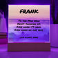 Custom LED or wood base plaque with “To the Man Who Keeps Showing Up,” perfect for encouraging dads.