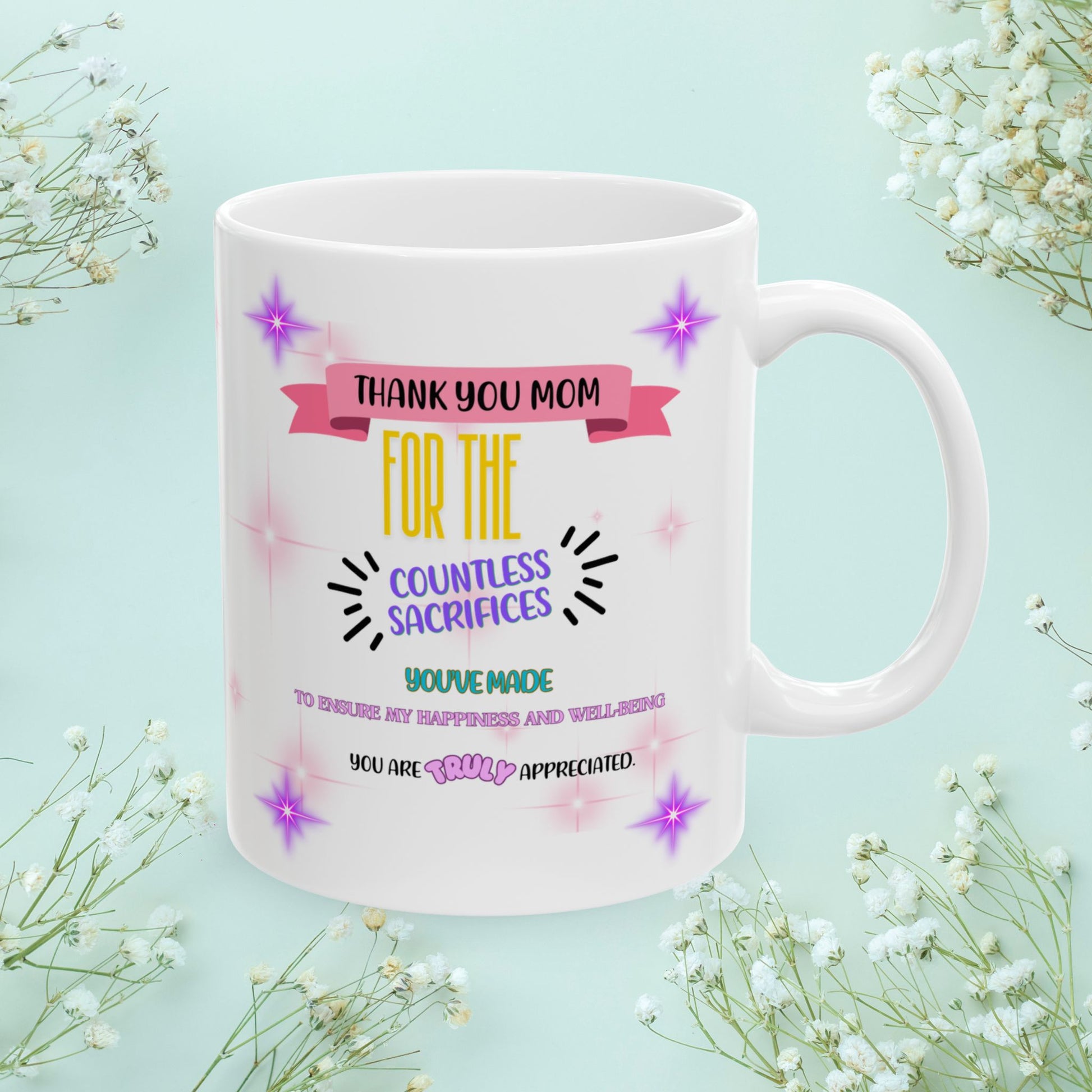 Thank You Mom For The Countless Sacrifices... Personalized World's Best Mom Ceramic Mug, (11oz, 15oz), WBM2