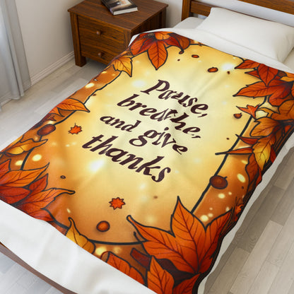 Thanksgiving mindfulness blanket with “Pause, Breathe, and Give Thanks,” cozy calming fall design.