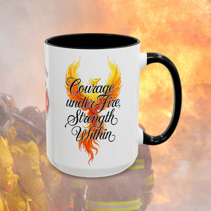 Firefighter Support Custom Mug - Courage Under Fire | First Responder Strength & Support Coffee Cup