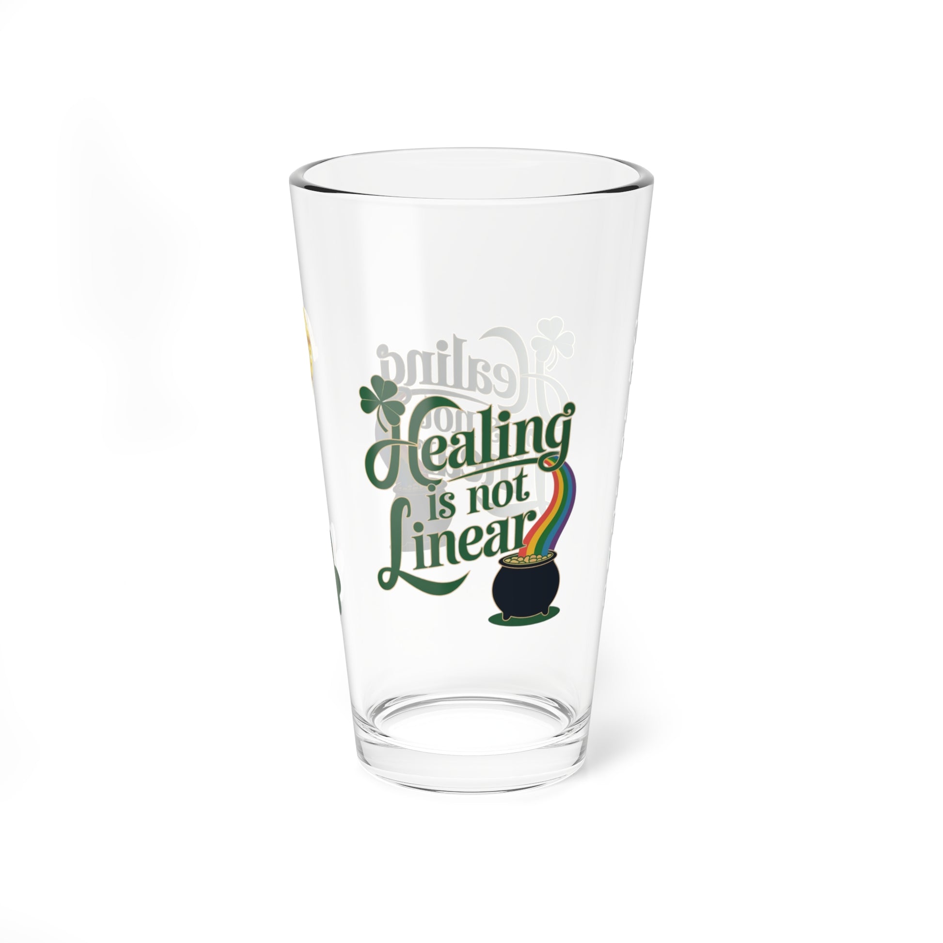 Healing Is Not Linear: Personalized St. Patrick's Day Pint Glass - Customizable Name for Happiness and Positivity
