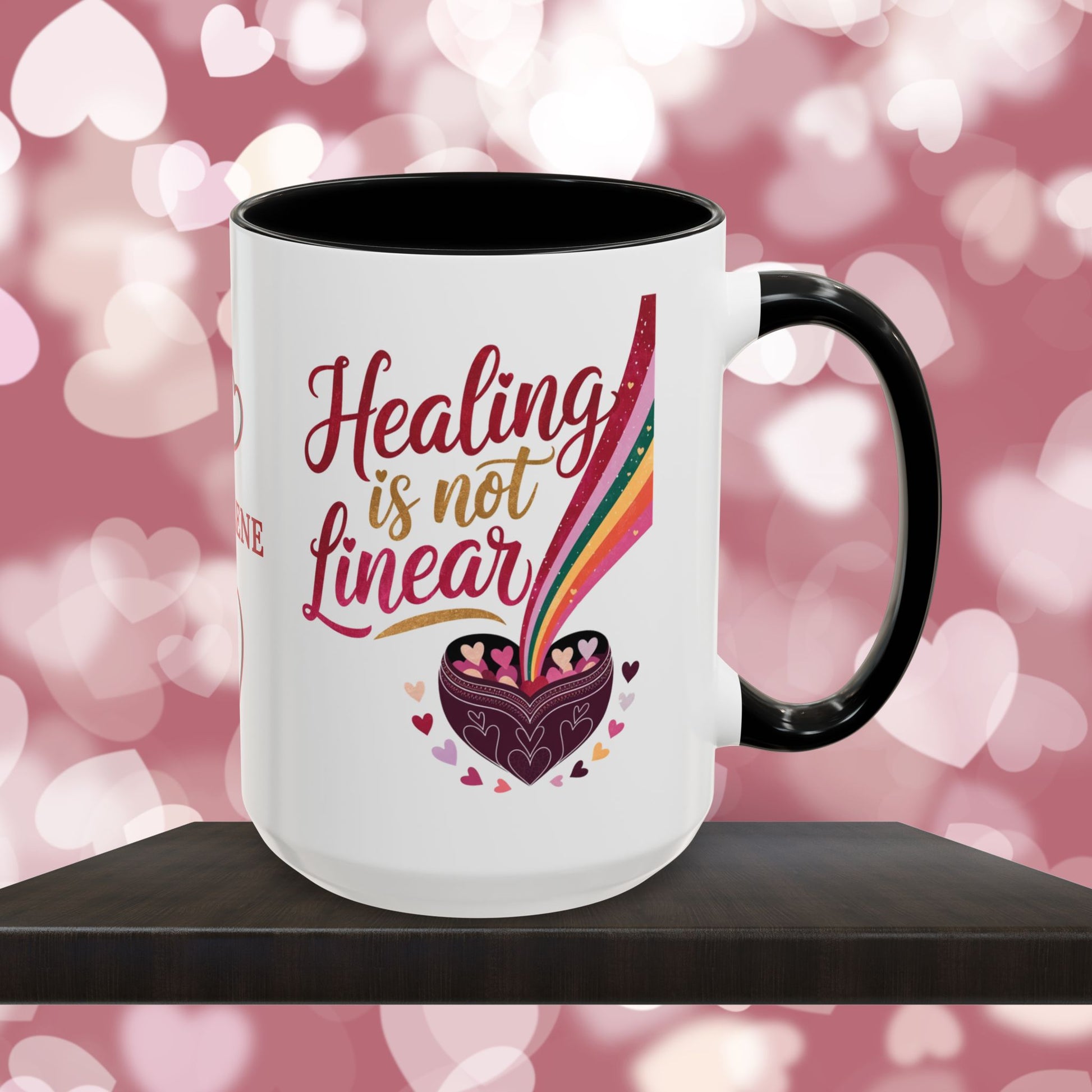 Healing is Not Linear: Personalized Valentine's Day Affirmation Mug – Inspiring Positivity and Emotional Wellness, 11oz or 15oz