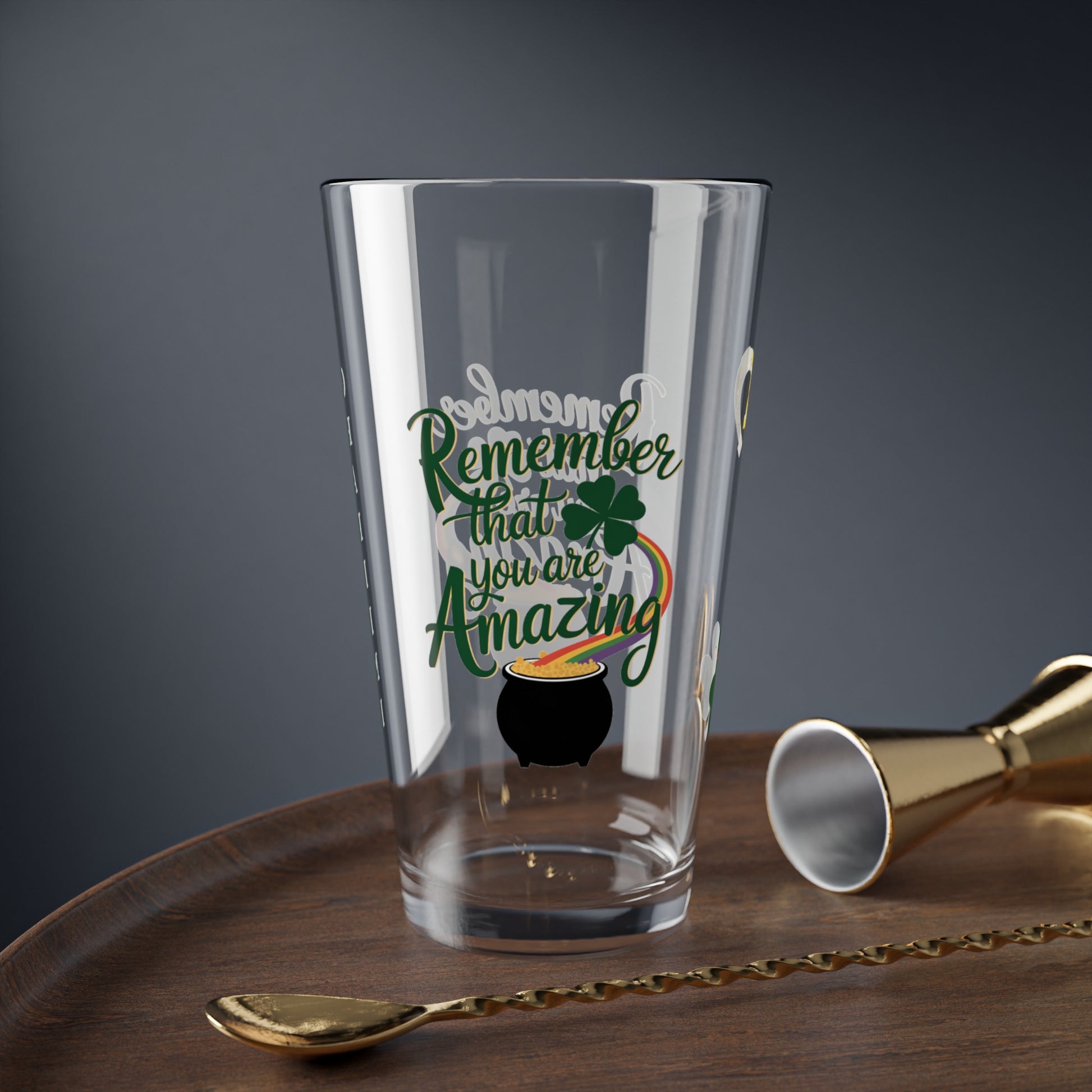 Remember That You Are Amazing: Personalized St. Patrick's Day Pint Glass - Customizable Name for Happiness and Positivity
