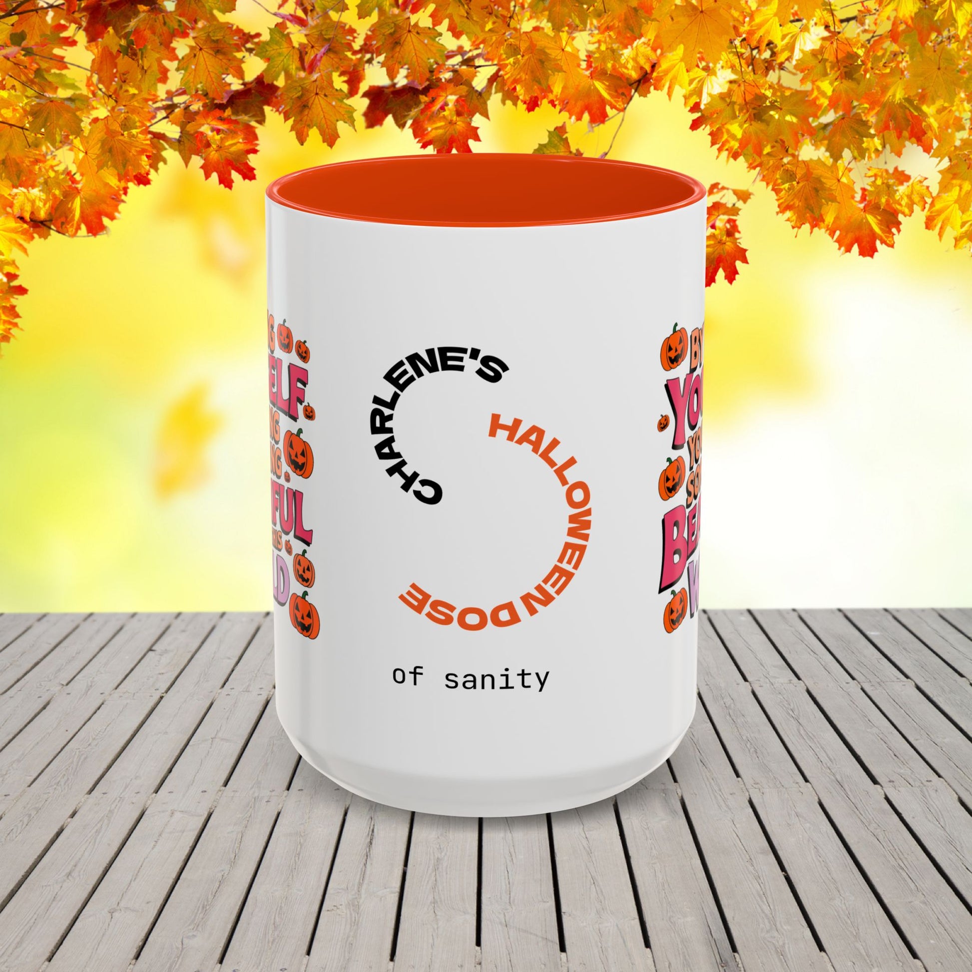 Be Yourself, You Bring Beauty Halloween Mug -custom fall coffee cup for self-love & positivity