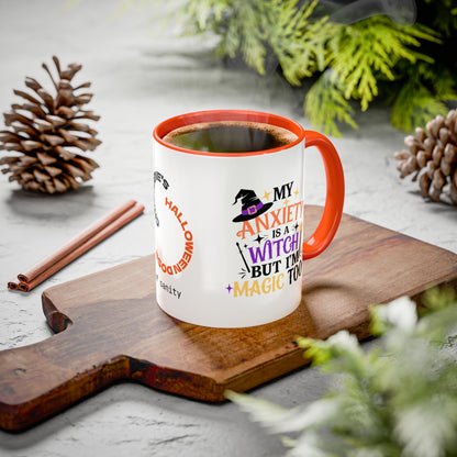 My Anxiety is a Witch But I'm Magic Too - Personalized Halloween Mug for Anxiety Warriors