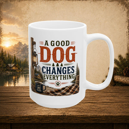 Shop our premium a good dog changes everything mug from MySisterIsASurvivor.