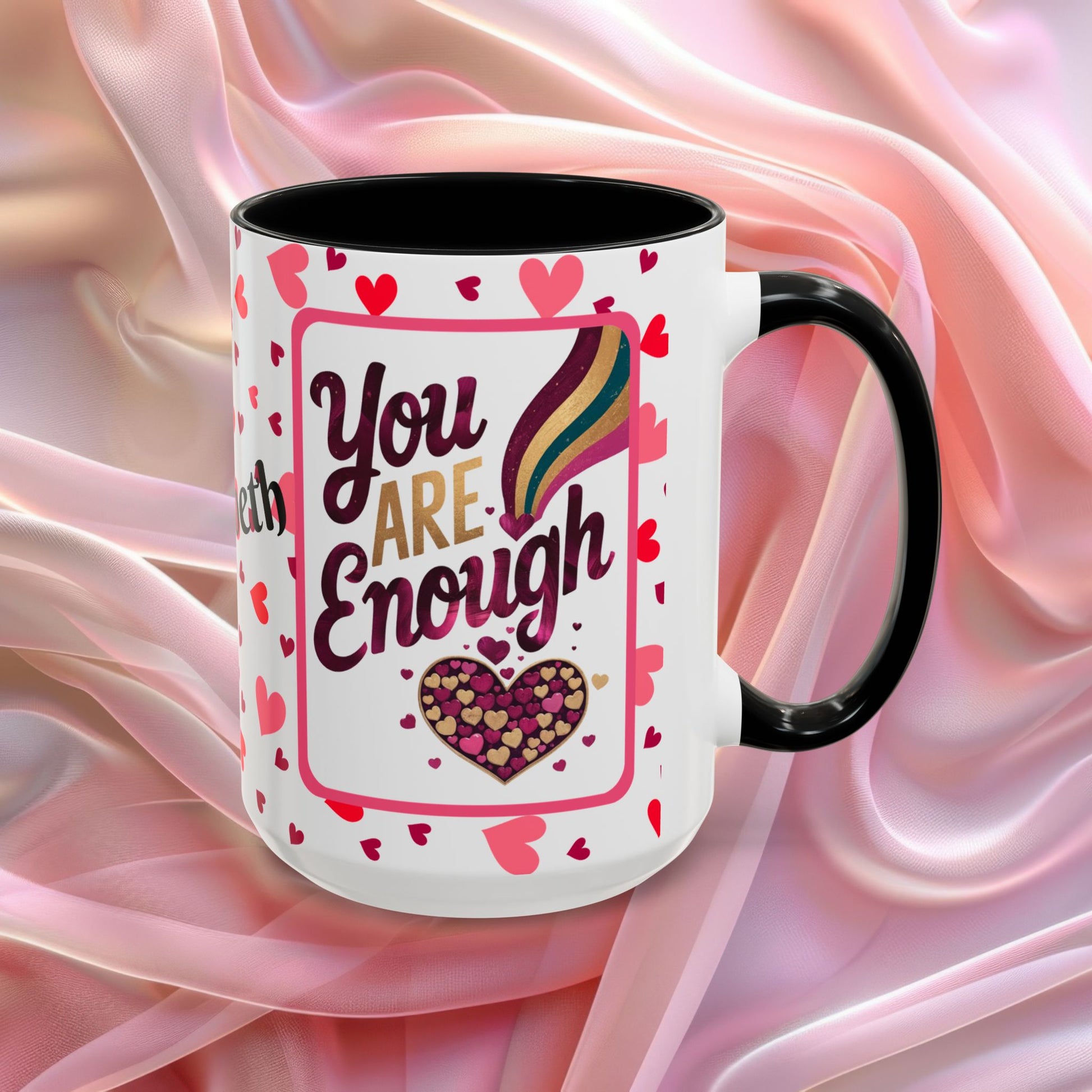 You Are Enough Valentines mug with self worth message, Valentine themed encouragement coffee cup