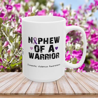 Nephew of a Warrior - Personalized Domestic Violence Awareness Gift, Empowerment and Resilience Ceramic Mug, Support for Survivors