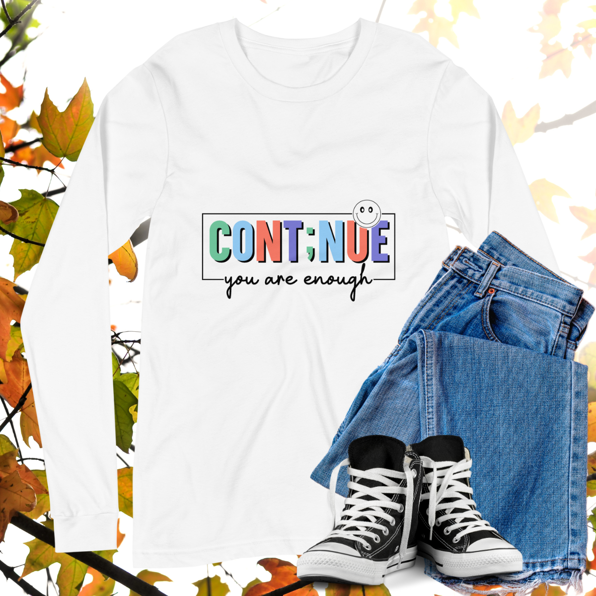 Cont;nue You Are Enough  - Retro Long Sleeve Tee, Bella + Canvas