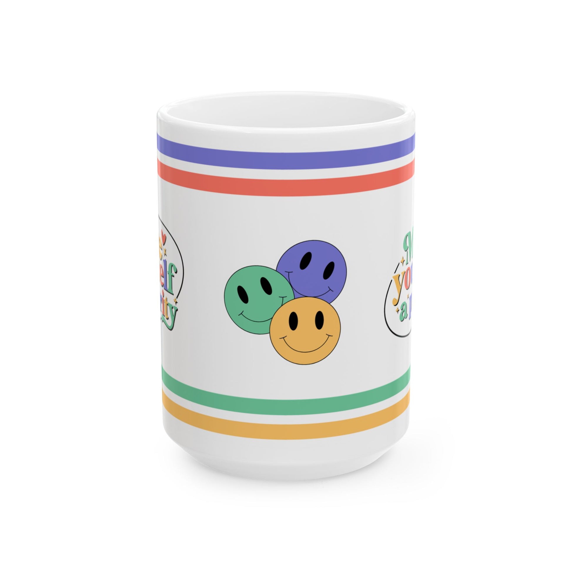 Make Yourself A Priority Ceramic Mug, (11oz, 15oz)