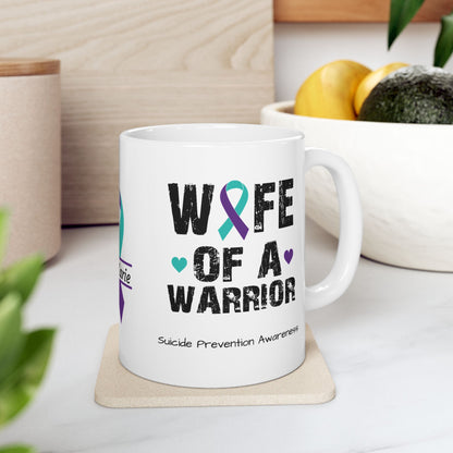 Wife of a Warrior - Personalized Suicide Prevention Awareness Gift, Empowerment and Resilience Ceramic Mug, Support for Survivors