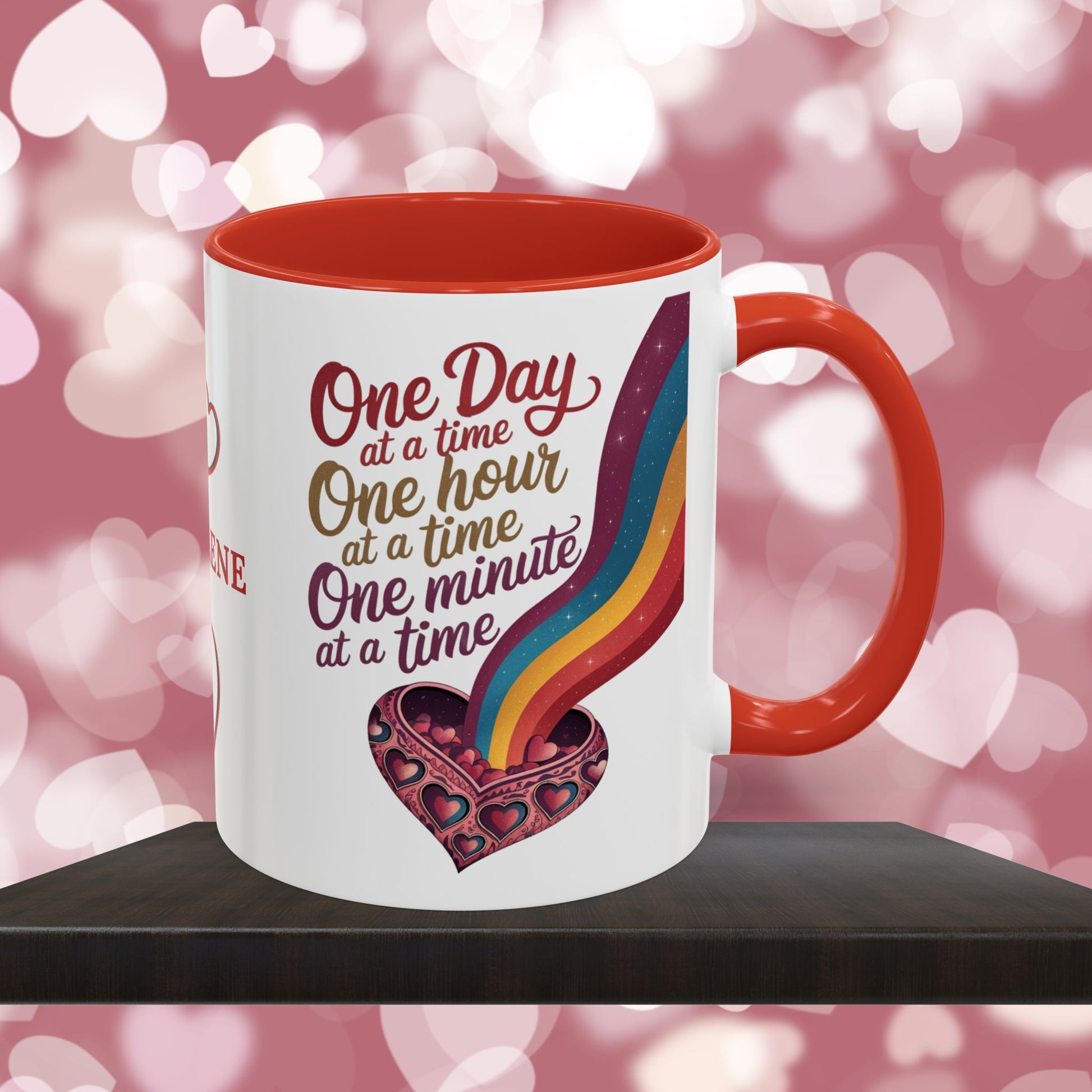 One Day At A Time: Personalized Valentine's Day Affirmation Mug – Inspiring Positivity and Emotional Wellness, 11oz or 15oz