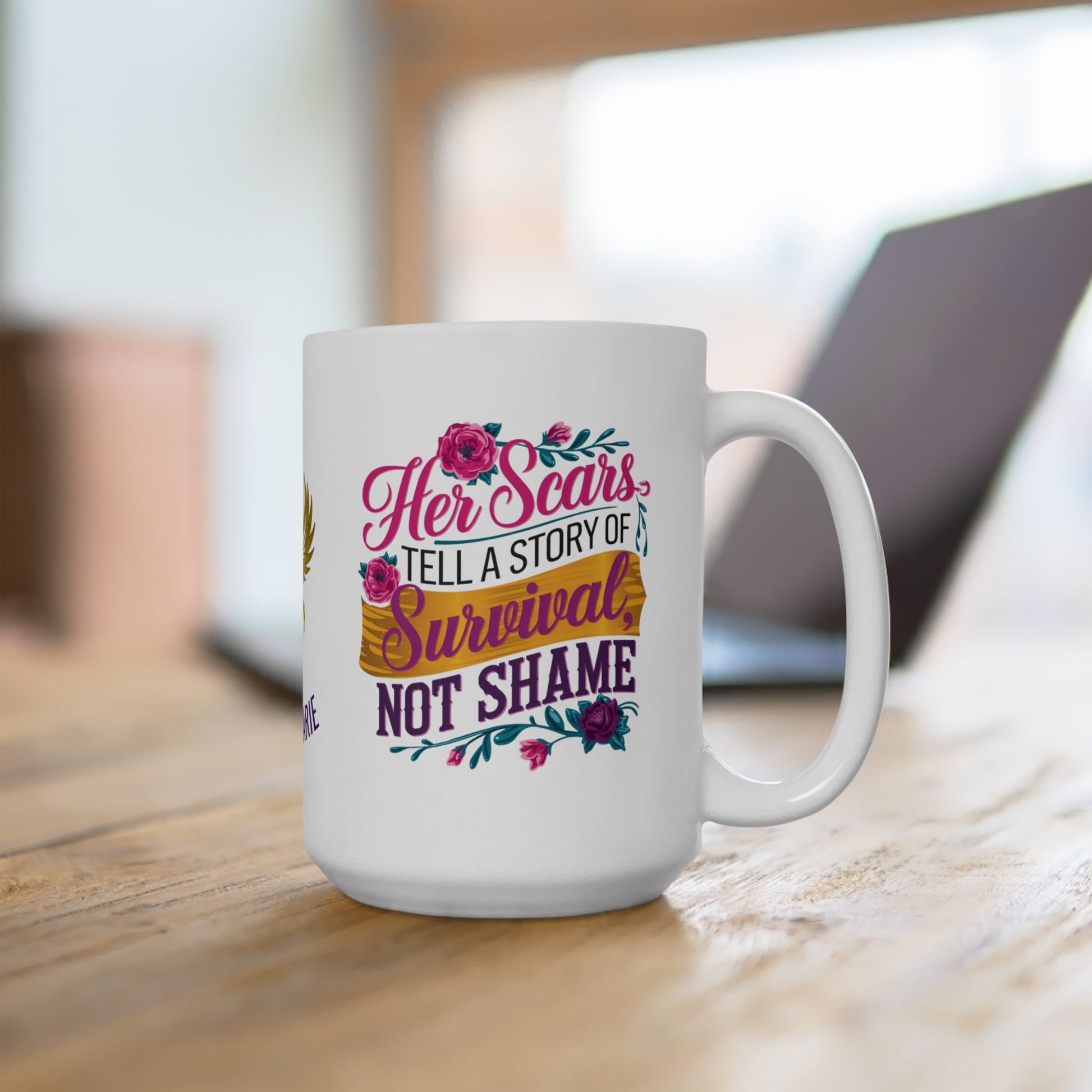 Survivor strength mug with empowering message.