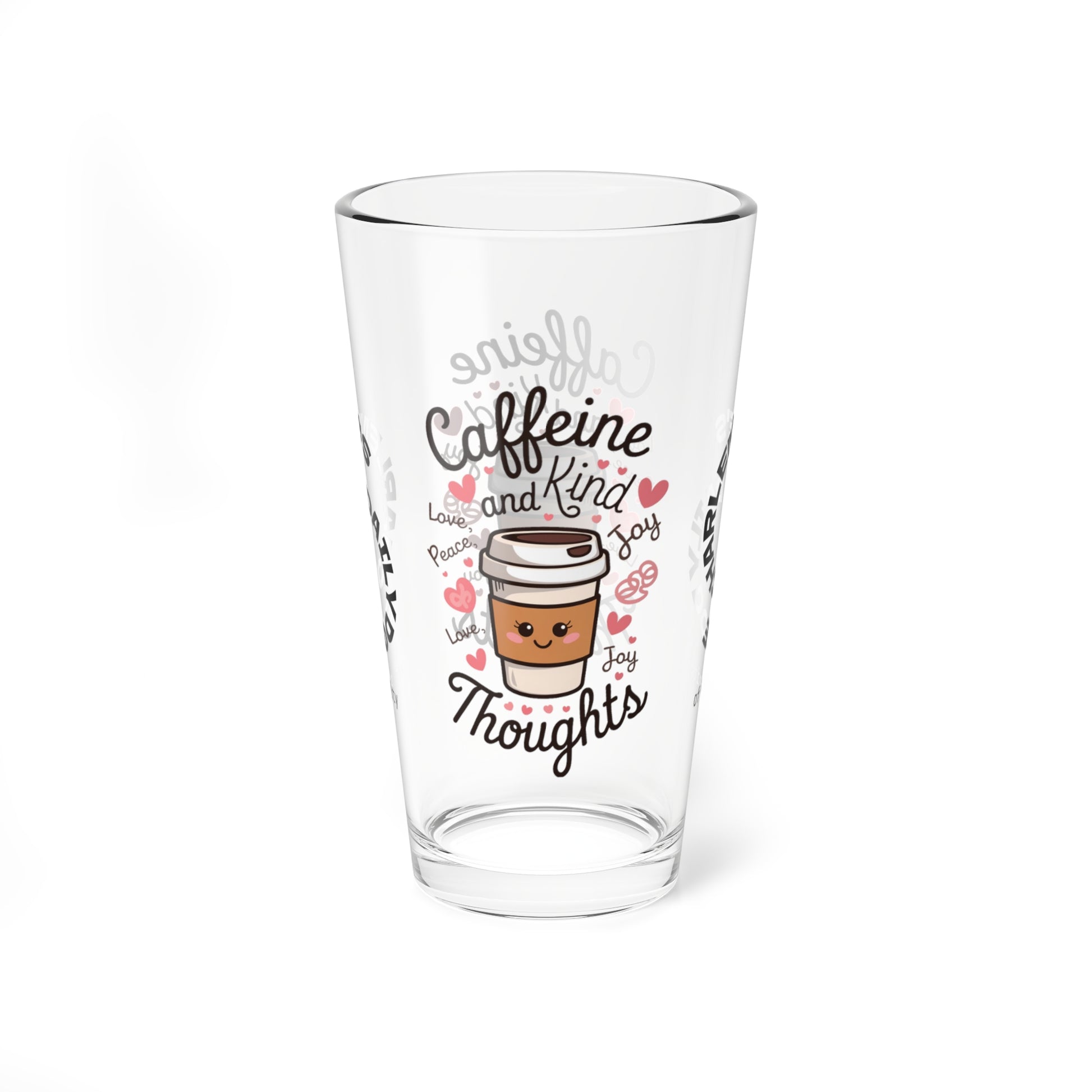"Caffeine And Kind Thoughts" personalized funny pint glass with humor and daily doses of self-care and positivity.