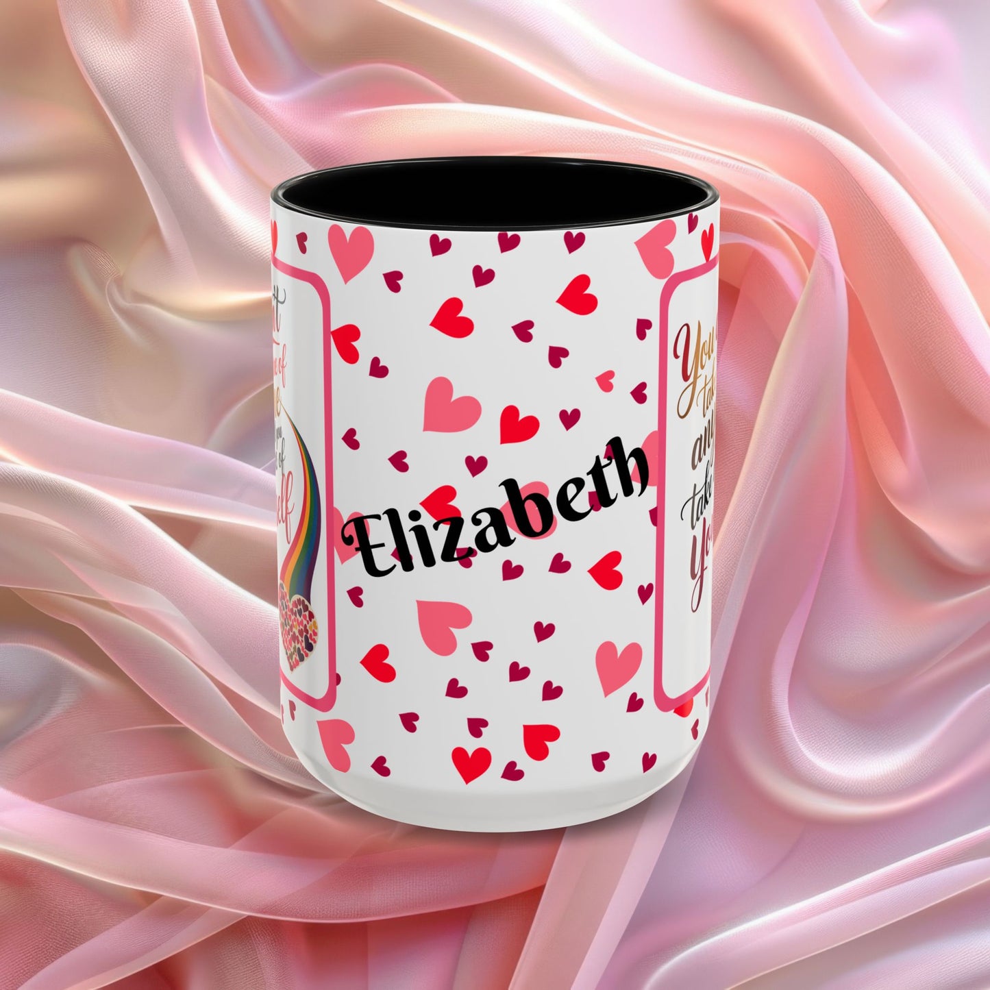 You Cant Take Care Of Valentines mug highlighting self care reminder, Valentine themed coffee cup