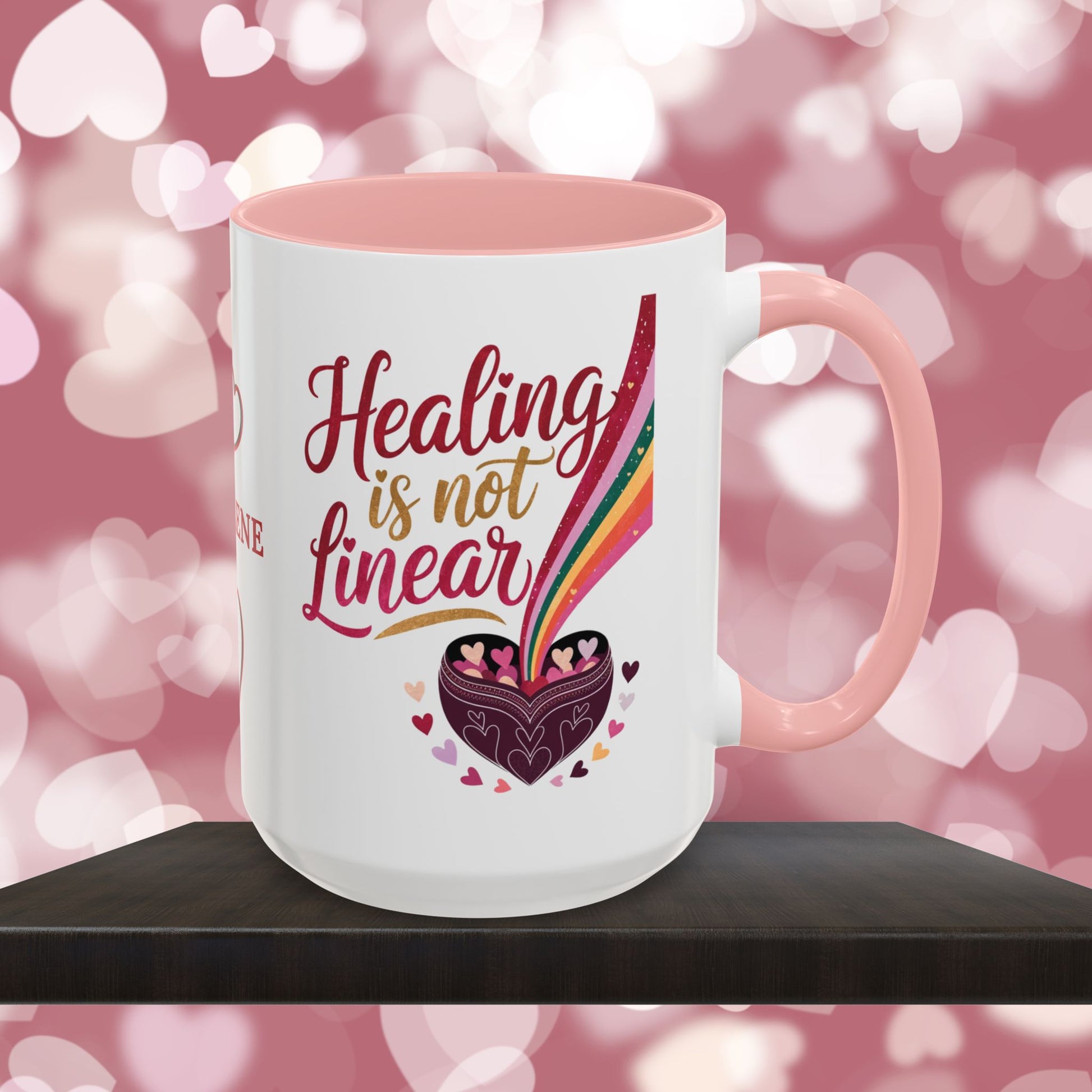 Healing is Not Linear: Personalized Valentine's Day Affirmation Mug – Inspiring Positivity and Emotional Wellness, 11oz or 15oz