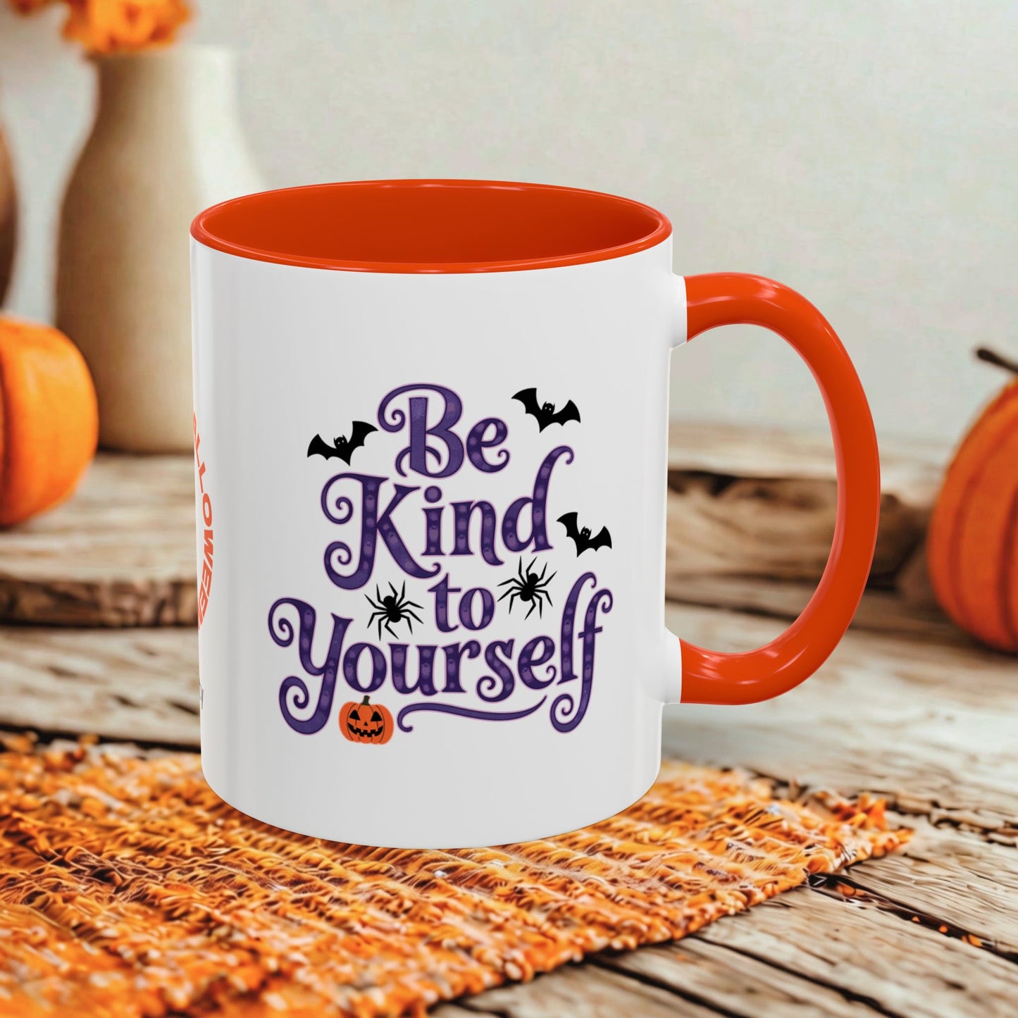 Be Kind to Yourself Halloween Mug - Personalized "Be Kind to Yourself" Coffee Cup Gift
