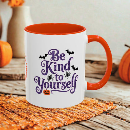 Be Kind to Yourself Halloween Mug - Personalized "Be Kind to Yourself" Coffee Cup Gift