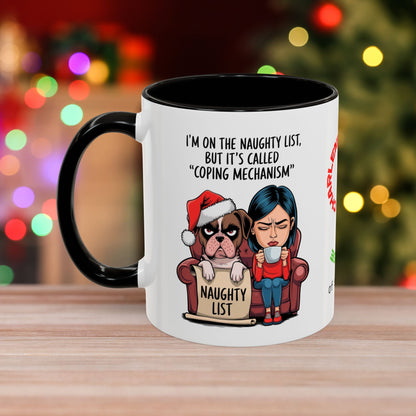 I'm On The Naughty List, But It's Called 'Coping Mechanism' – Christmas Mug with Female and Dog Design and Accent Color