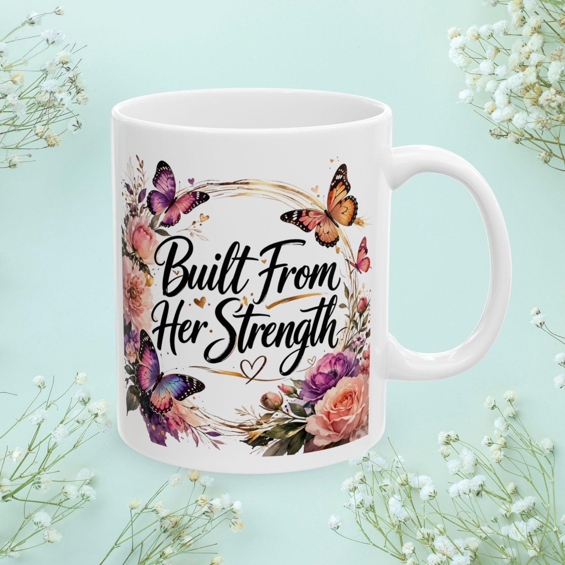 Shop our premium built from her strength mug from MySisterIsASurvivor.