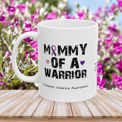 Mommy of a Warrior - Personalized Domestic Violence Awareness Gift, Empowerment and Resilience Ceramic Mug, Support for Survivors