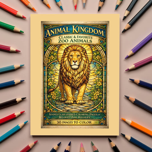 ⏰ Pre-Order - Release date January 31, 2026 - Animal Kingdom: Classic & Favorite Zoo Animals - Stained Glass-Inspired Coloring Pages of Beloved Zoo Wildlife