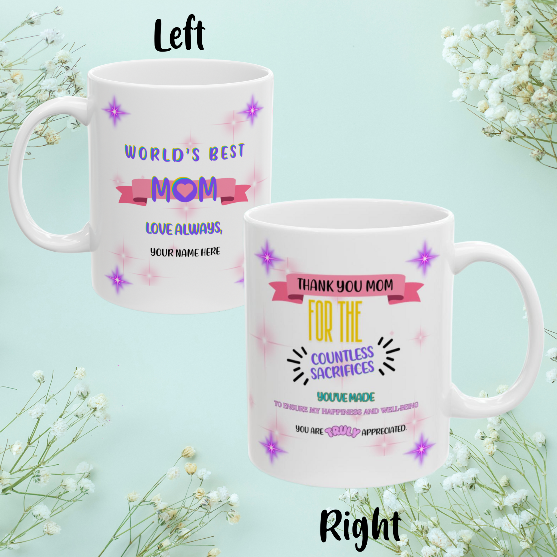 Thank You Mom For The Countless Sacrifices... Personalized World's Best Mom Ceramic Mug, (11oz, 15oz), WBM1