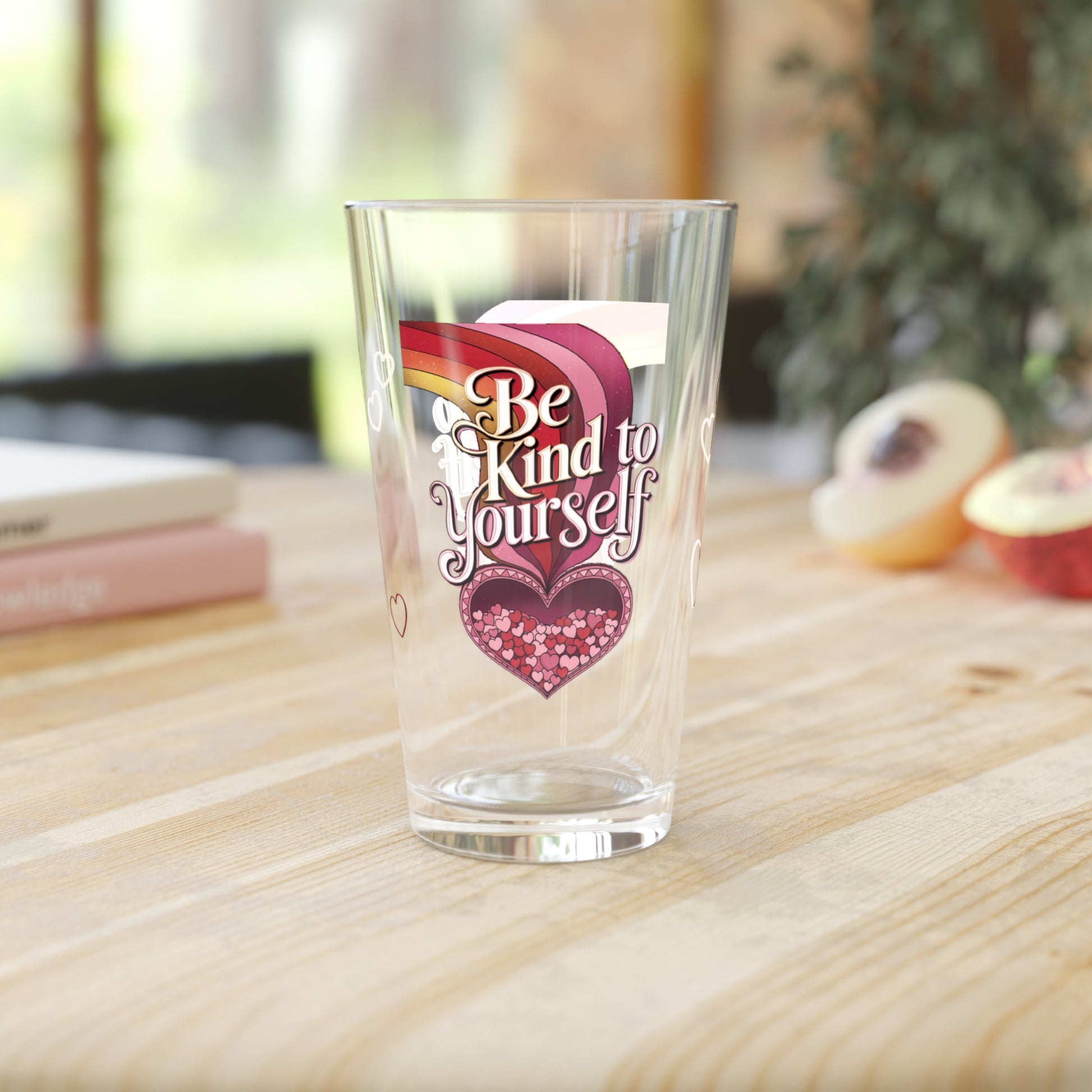 Be Kind To Yourself: Personalized Valentine's Day Affirmation Pint Glass – Valentine's Day Self-Care Gift, Mindful Positivity Drinkware