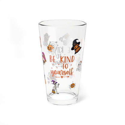 Be Kind To Yourself, Halloween Pint Glass, 16oz - Perfect for Positive Sips & Fall Fun