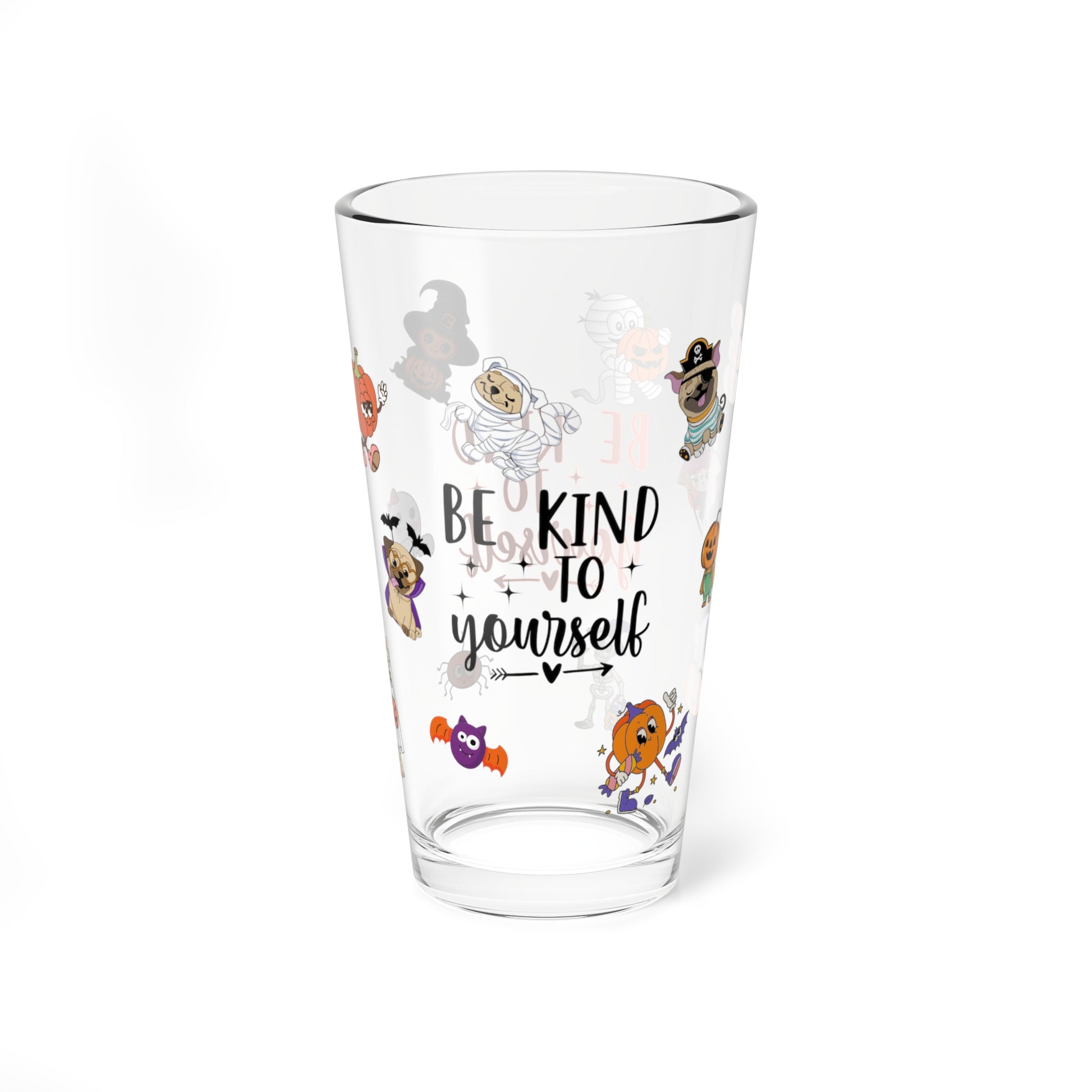 Be Kind To Yourself, Halloween Pint Glass, 16oz - Perfect for Positive Sips & Fall Fun