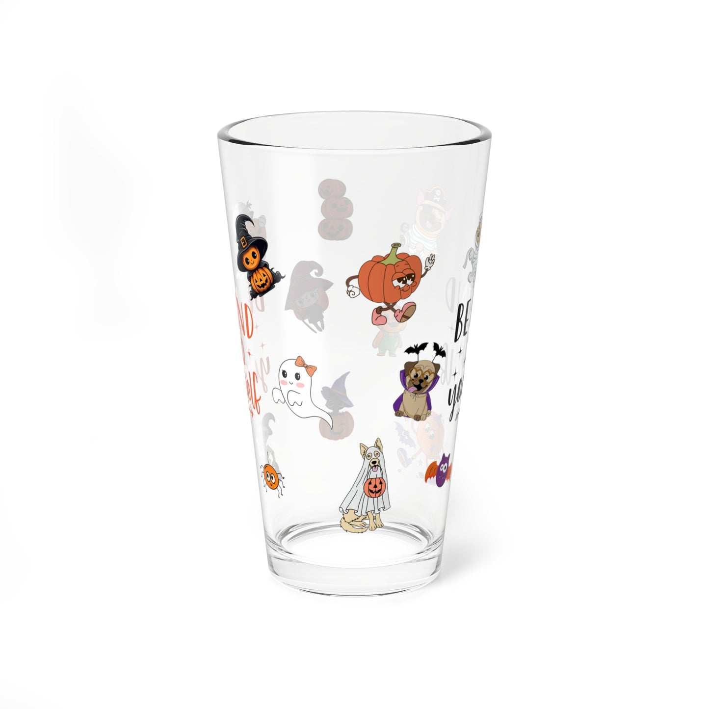 Be Kind To Yourself, Halloween Pint Glass, 16oz - Perfect for Positive Sips & Fall Fun