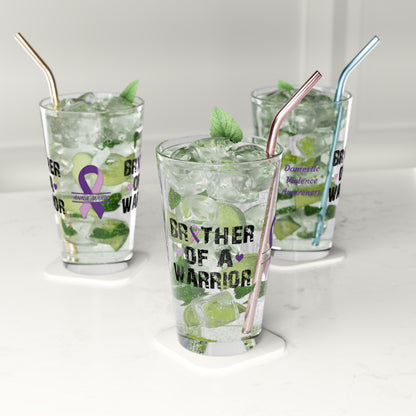 Brother of a Warrior: Personalized Domestic Violence Awareness Warrior Pint Glass - Proud Family Member