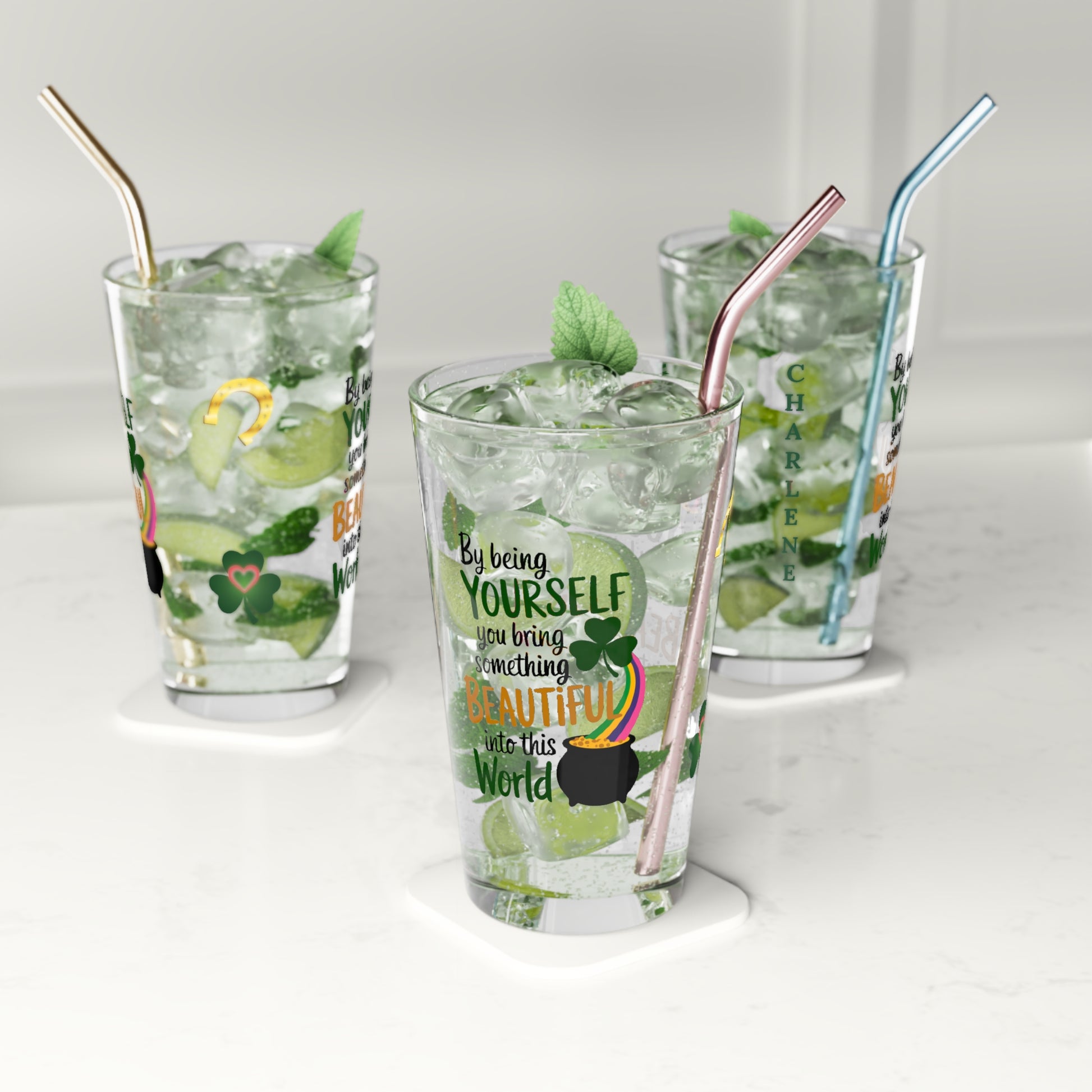 By Being Yourself You Bring Something Beautiful Into This World: Personalized St. Patrick's Day Pint Glass - Customizable Name for Happiness and Positivity