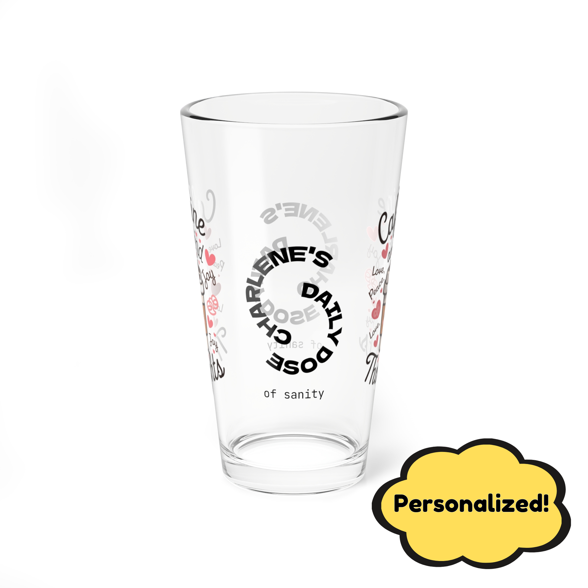 "Caffeine And Kind Thoughts" personalized funny pint glass with humor and daily doses of self-care and positivity.