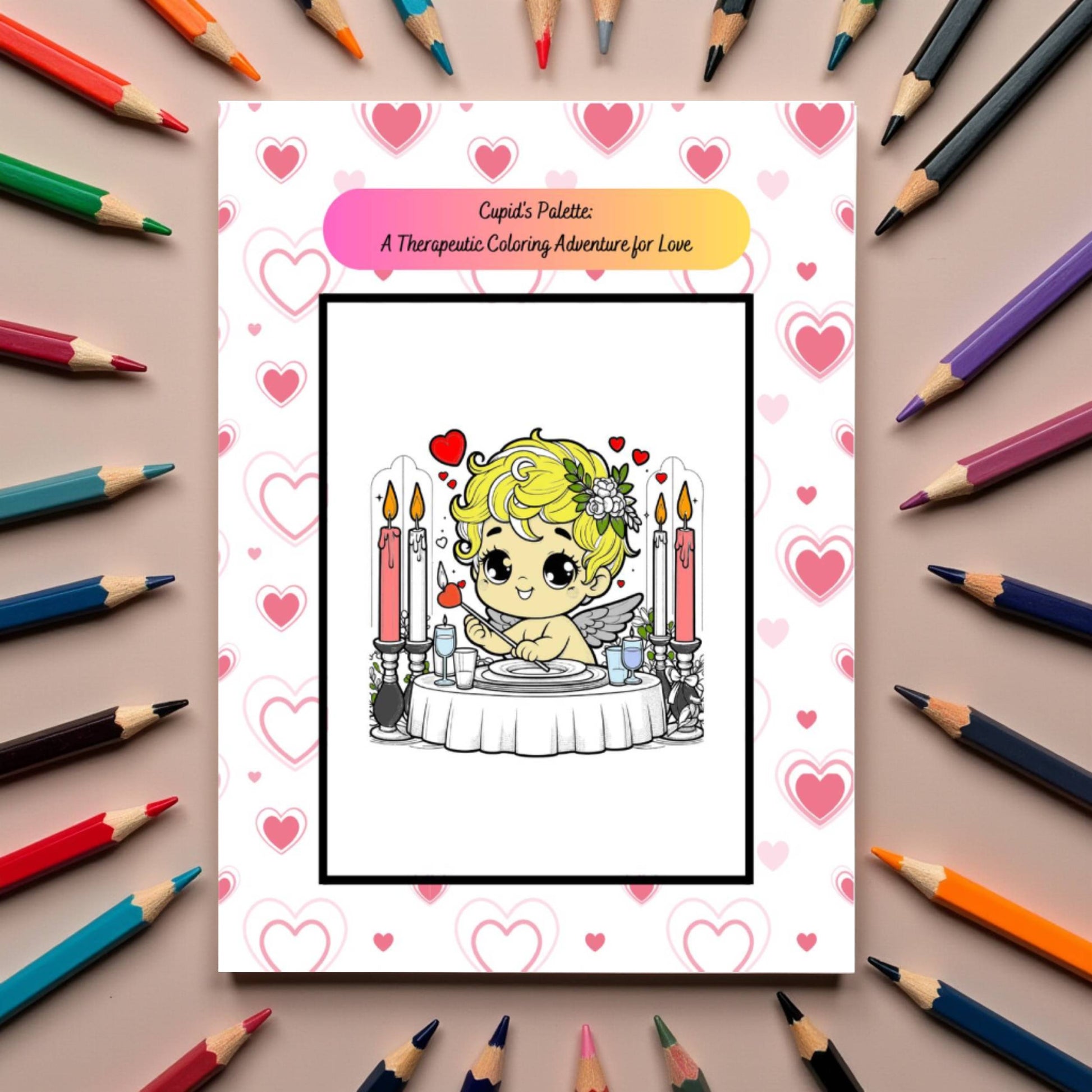 Cupid's Palette: A Therapeutic Coloring Adventure for Love