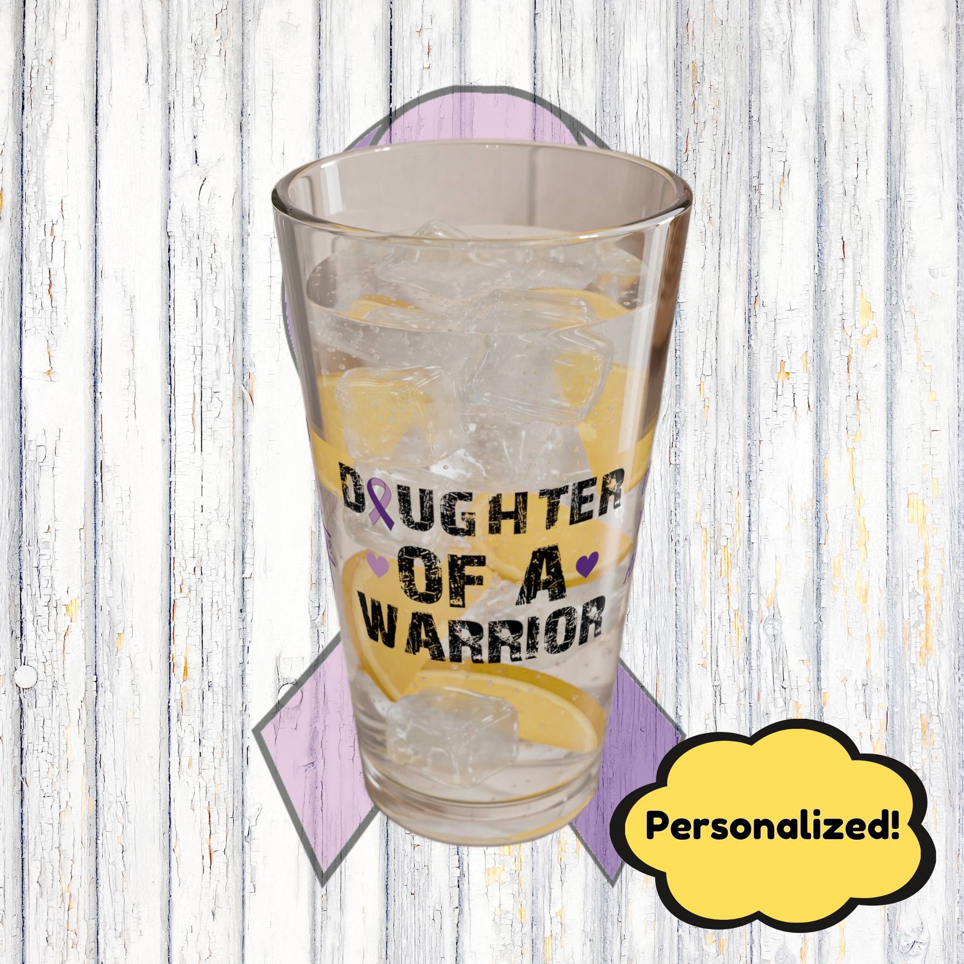Daughter of a Warrior: Personalized Domestic Violence Awareness Warrior Pint Glass - Proud Family Member