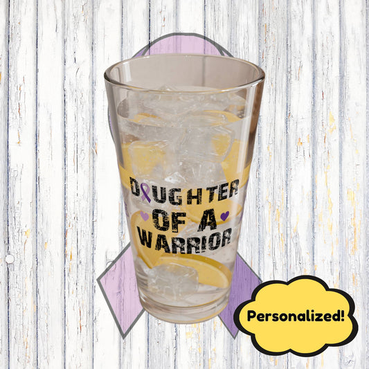 Daughter of a Warrior: Personalized Domestic Violence Awareness Warrior Pint Glass - Proud Family Member