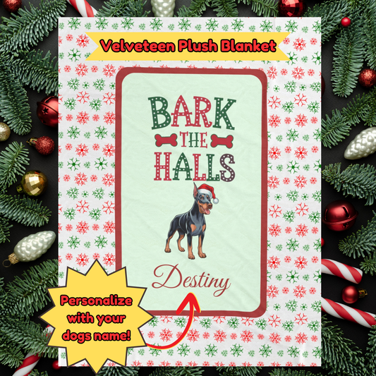 Doberman Pinscher (Blue & Rust) Personalized Velveteen Plush Blanket - "Bark The Halls" | Cozy Holiday Gift for Dog Lovers