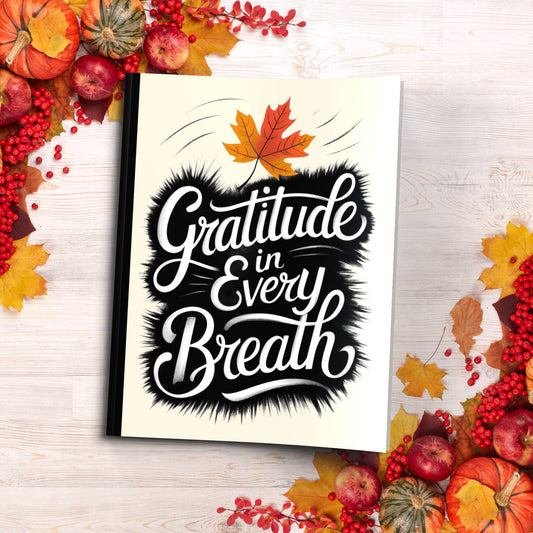 Gratitude In Every Breath paperback composition notebook for mindfulness, reflection, and journaling.