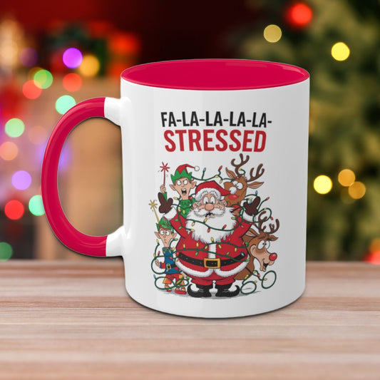 Fa-la-la-la-la Stressed: Colorful Christmas Mugs, Funny Mental Health Mug, Anxiety Humor Coffee Cup, Holiday Self-Care Gift, Festive Stocking Stuffer