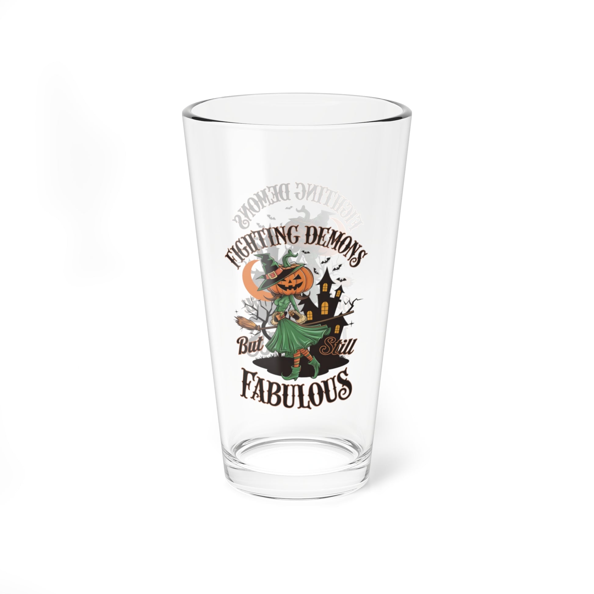 Fighting Demons But Still Fabulous, Halloween Pint Glass, 16oz - Perfect Halloween Party Drinkware