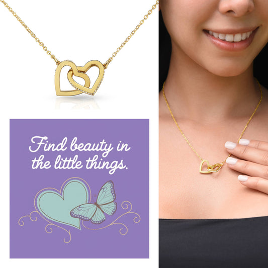 Find Beauty In The Little Things: Interlocking Hearts Necklace - Mental Health Gift, Self-Love, Anxiety, PTSD Support