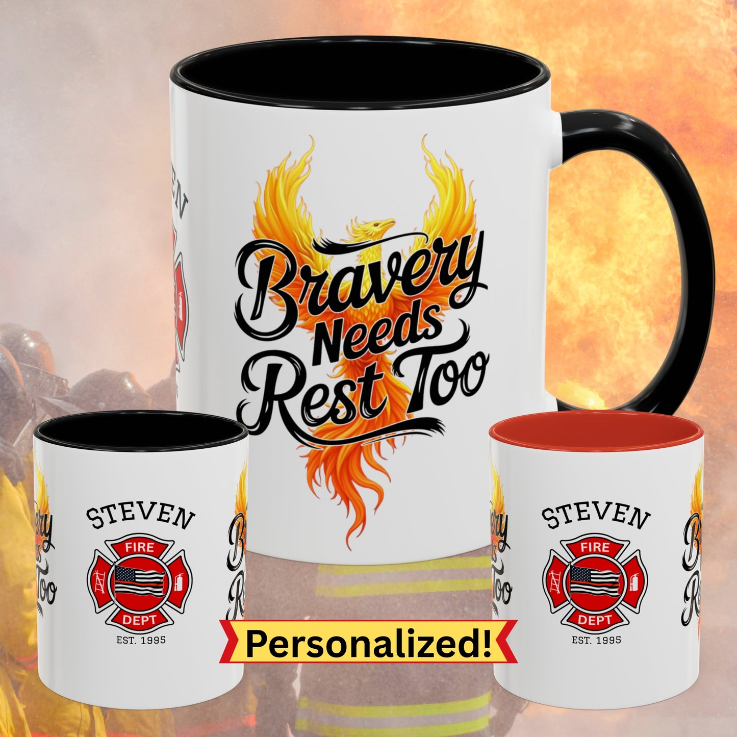 Firefighter Support Custom Mug - Bravery Needs Rest Too | Custom Firefighter Wellness & Appreciation Mug