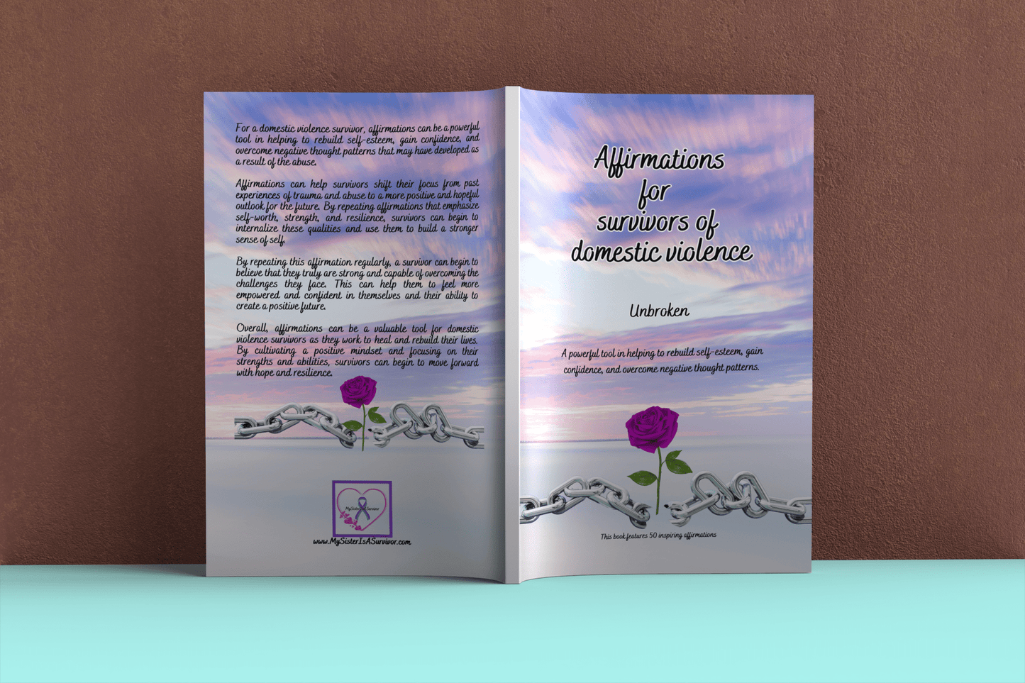 Affirmation Book - Unbroken: 5 x 8 in. Paperback, 52 pages - 50 Inspiring Affirmations