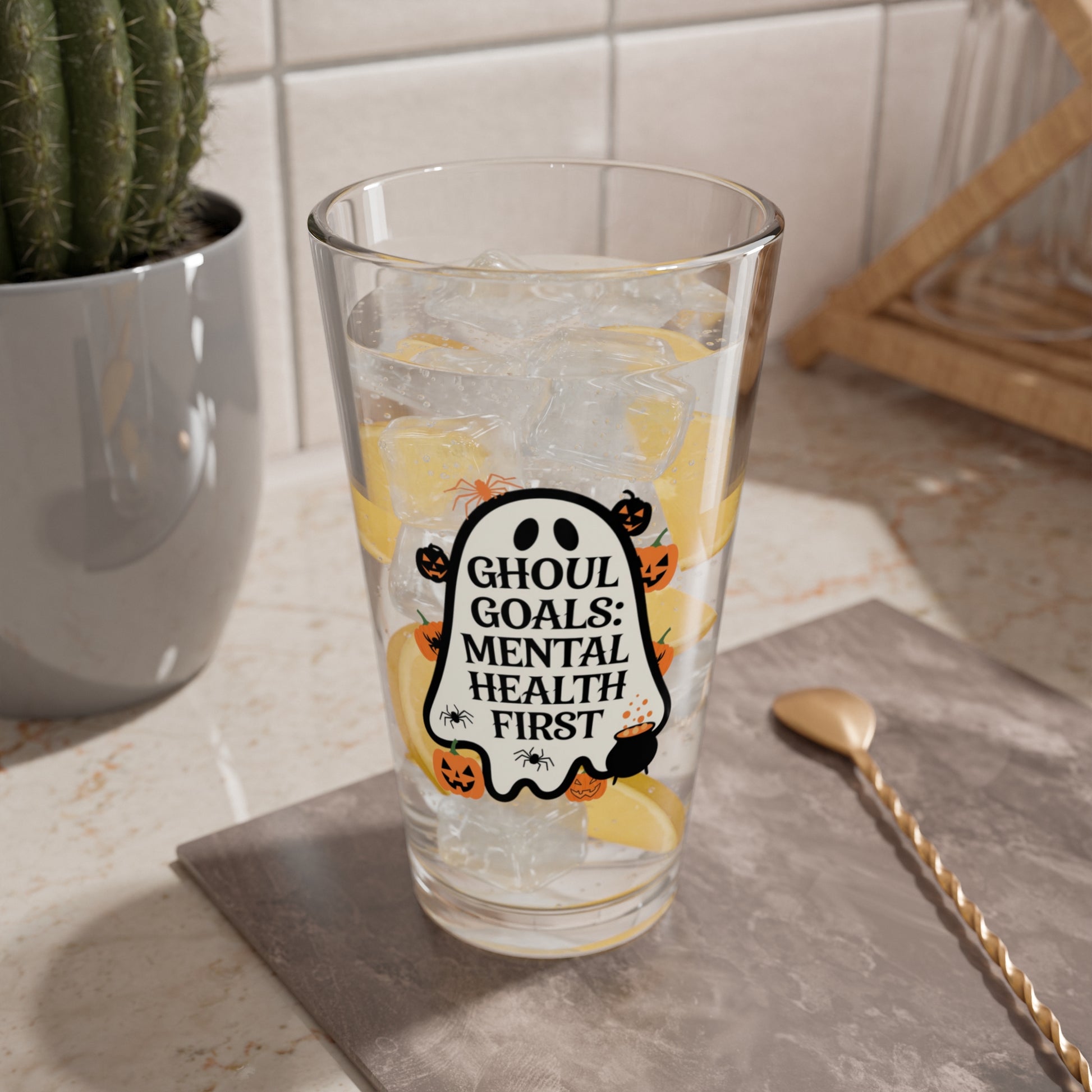 Ghoul Goals: Mental Health First, Halloween Pint Glass, 16oz - Perfect Halloween Party Drinkware