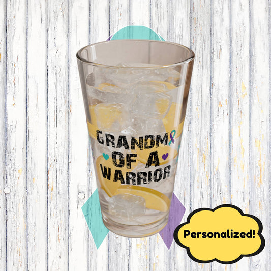 Grandma of a Warrior: Personalized Suicide Prevention Awareness Warrior Pint Glass - Proud Family Member