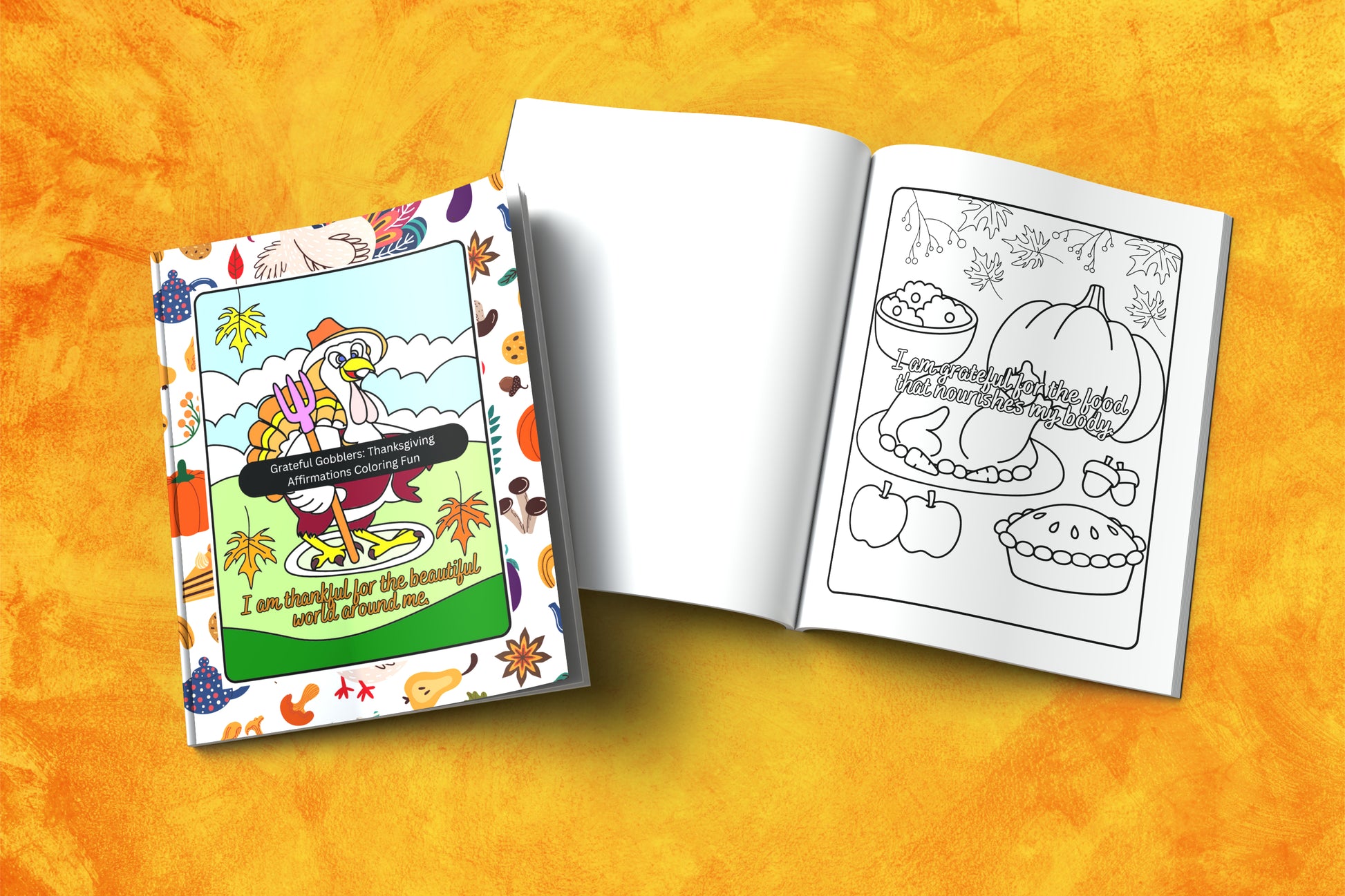 Grateful Gobblers Thanksgiving Affirmations Coloring Book: Mindfulness, and Relaxation, Fall-Themed Family Activity and Holiday Gift