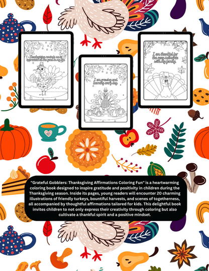 Grateful Gobblers Thanksgiving Affirmations Coloring Book: Mindfulness, and Relaxation, Fall-Themed Family Activity and Holiday Gift