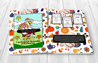 Grateful Gobblers Thanksgiving Affirmations Coloring Book: Mindfulness, and Relaxation, Fall-Themed Family Activity and Holiday Gift