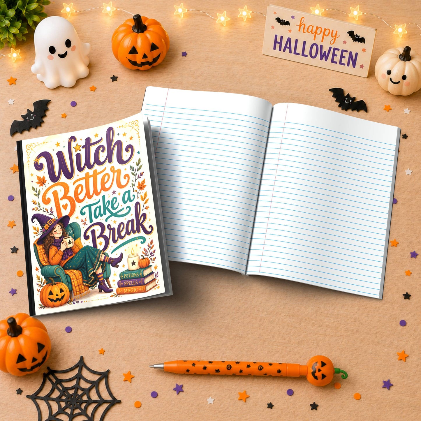 Witch Better Take a Break Halloween Themed Notebook